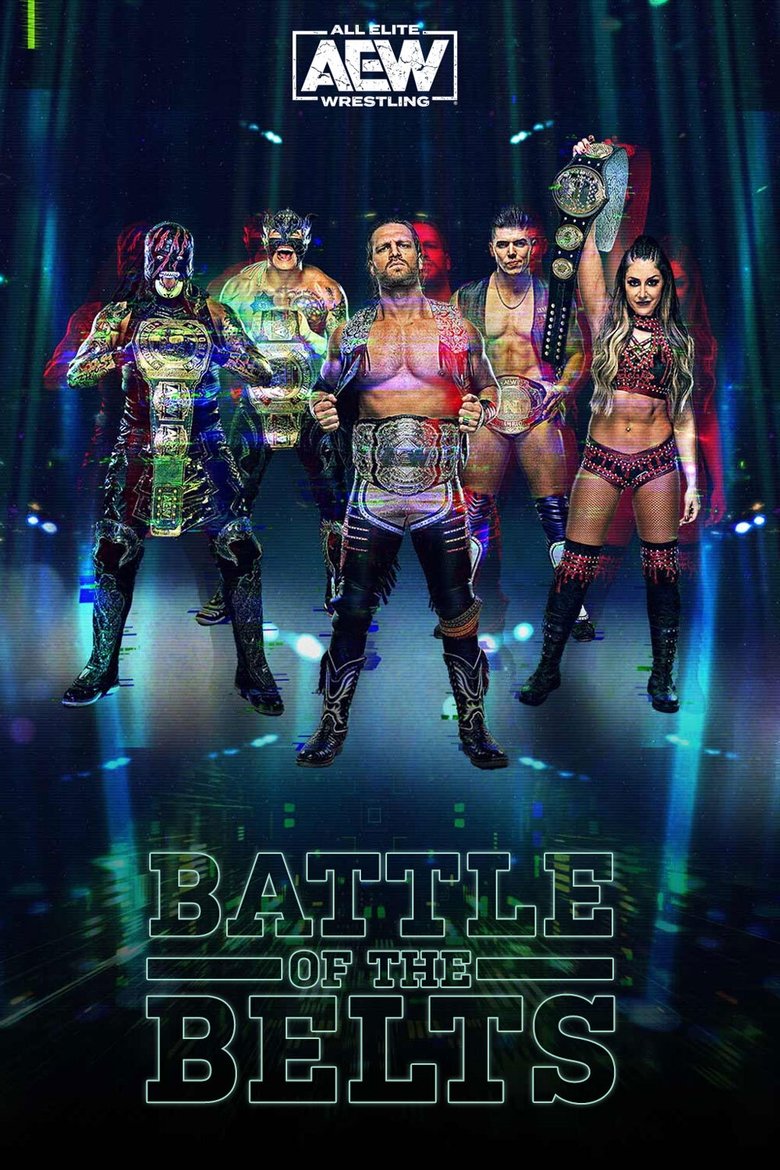 All Elite Wrestling: Battle of the Belts Poster of All Elite Wrestling: Battle of the Belts