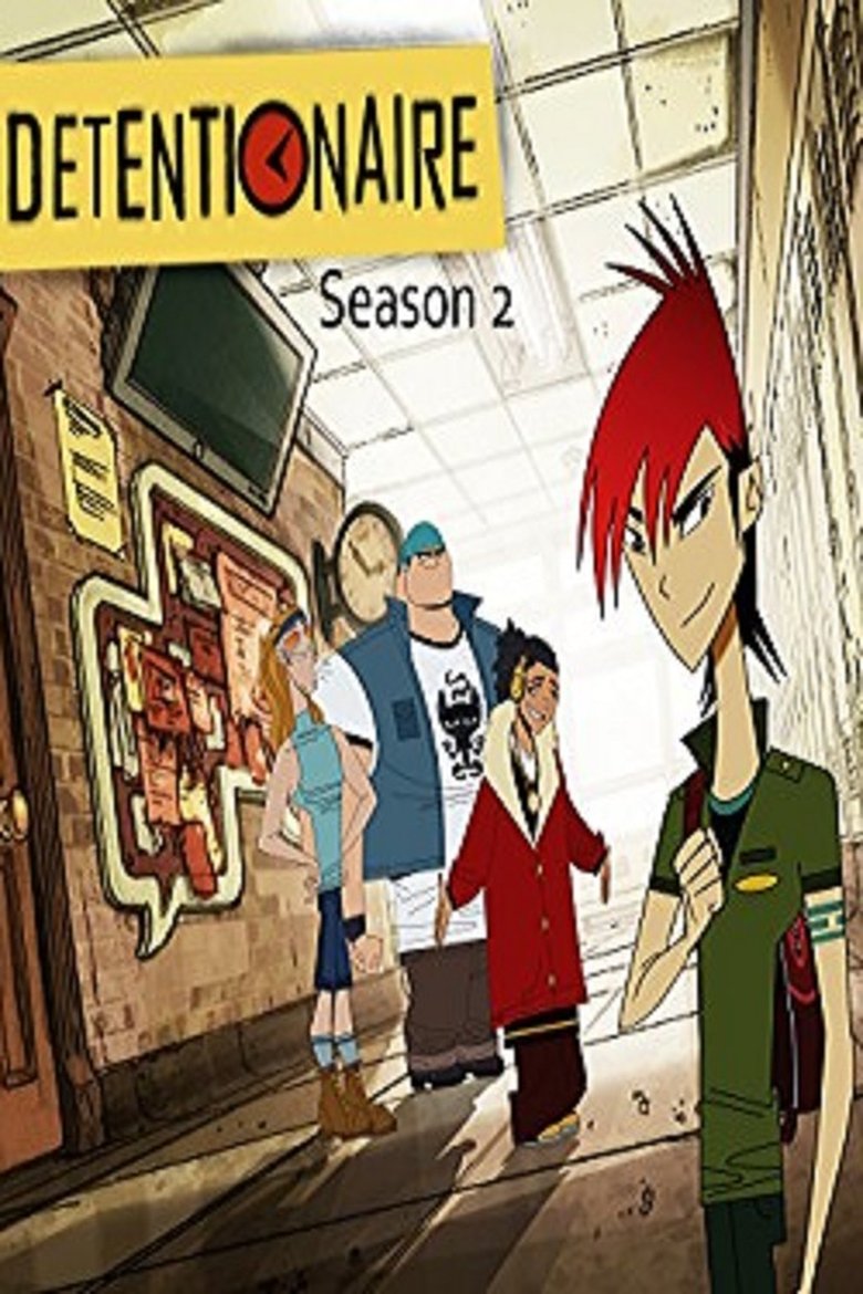 Episodes in Detentionaire - Season 2 - Season 2 Poster of Episodes in Detentionaire - Season 2 - Season 2