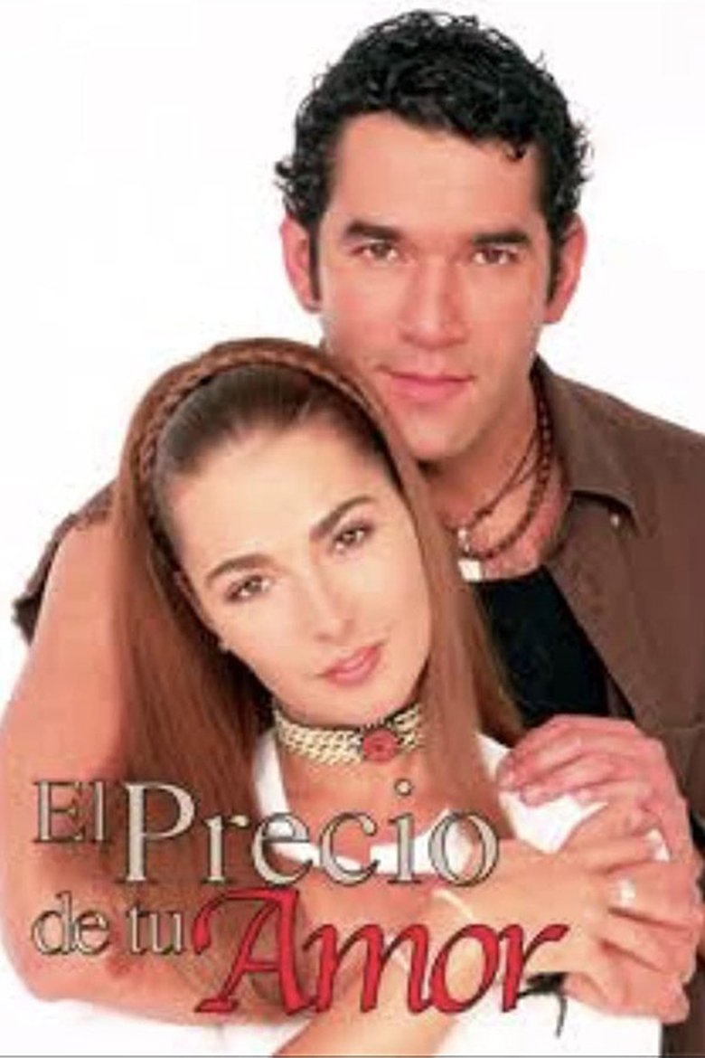 El precio de tu amor Poster of El precio de tu amor