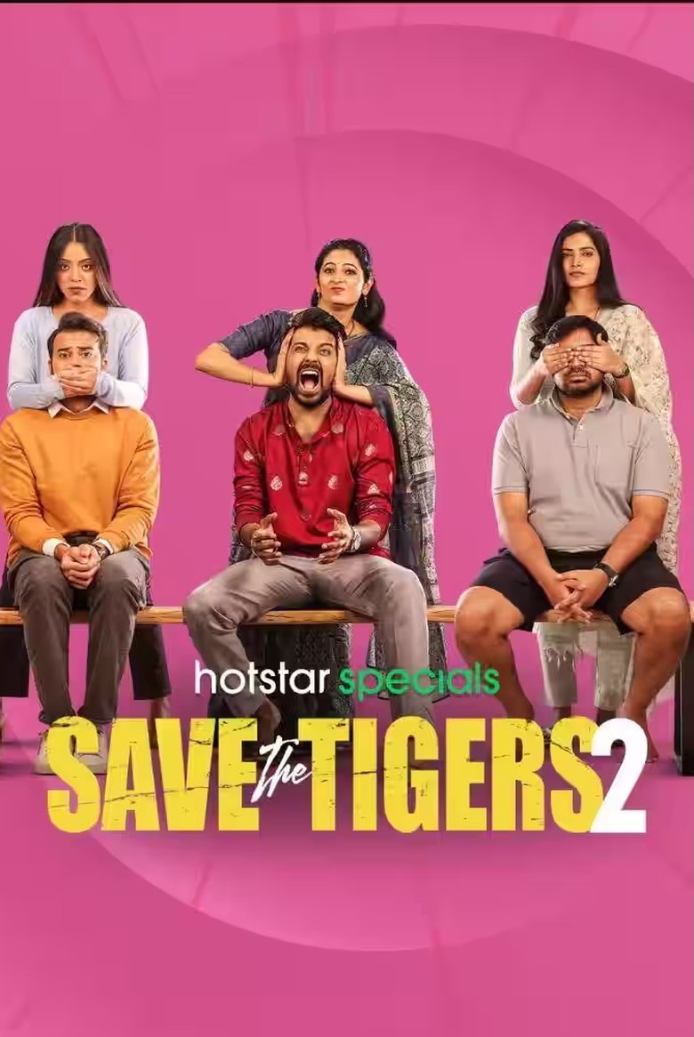 Episodes in Save The Tigers - Season 2 - Season 2 Poster of Episodes in Save The Tigers - Season 2 - Season 2
