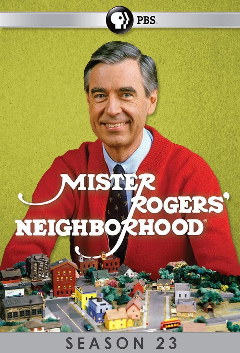Episodes in Mister Rogers' Neighborhood - Season 23 - Season 23 Poster of Episodes in Mister Rogers' Neighborhood - Season 23 - Season 23