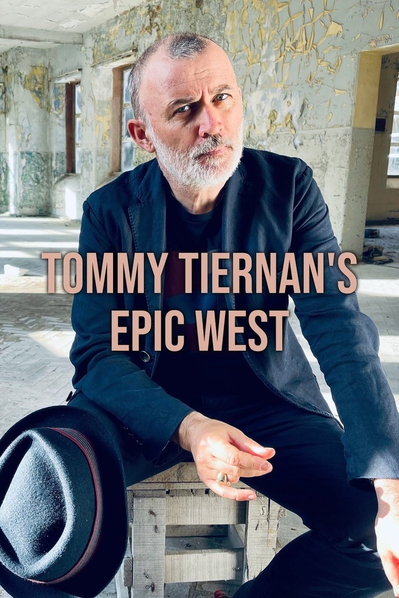 Tommy Tiernan's Epic West Poster of Tommy Tiernan's Epic West