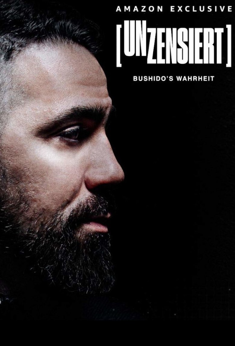 Episodes in Unzensiert – Bushido's Wahrheit - Season 1 - Season 1 Poster of Episodes in Unzensiert – Bushido's Wahrheit - Season 1 - Season 1