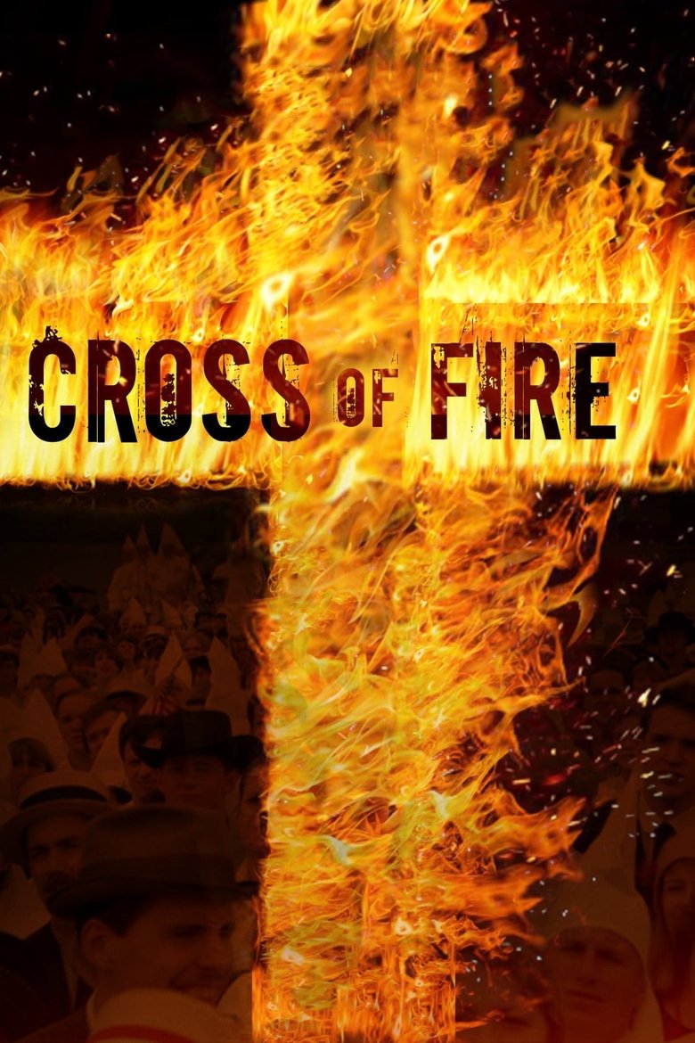 Cross of Fire Poster of Cross of Fire