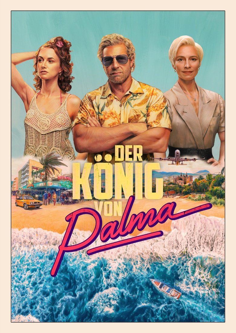 Episodes in Der König Von Palma - Season 1 - Season 1 Poster of Episodes in Der König Von Palma - Season 1 - Season 1
