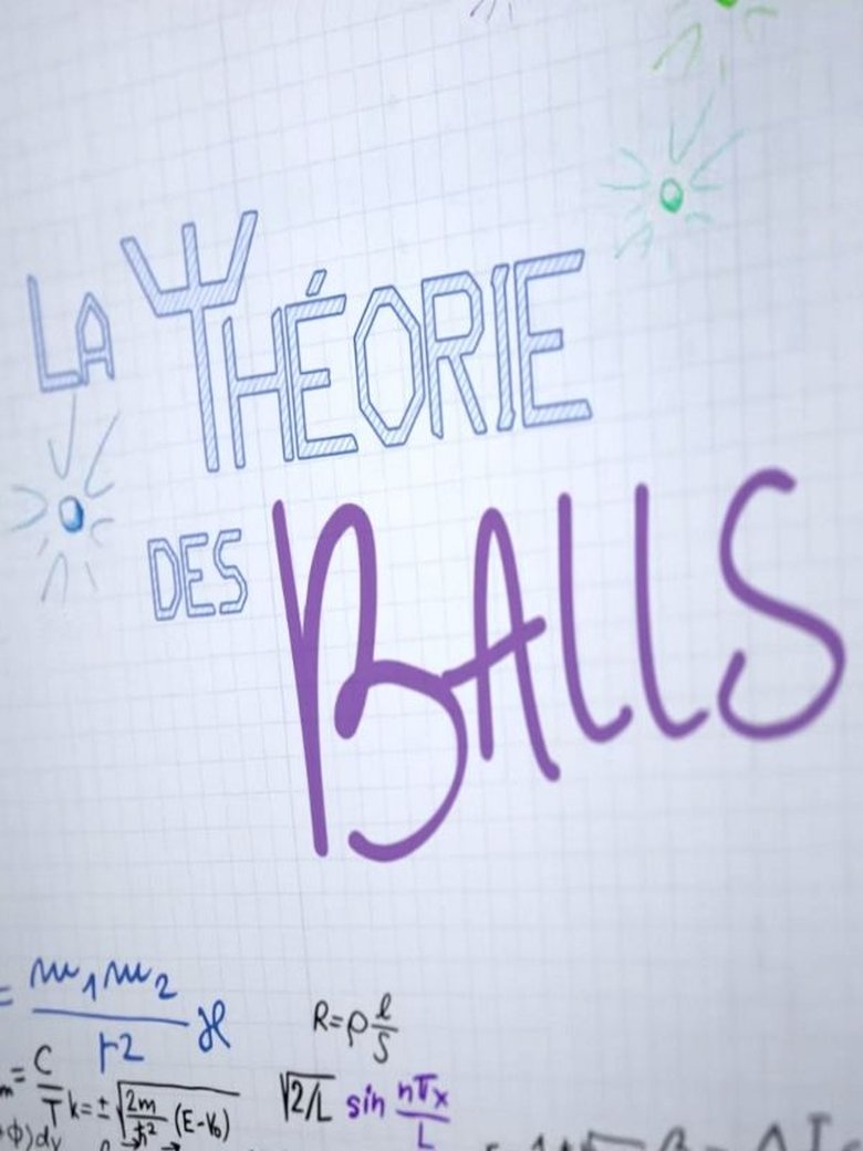 La Théorie Des Balls Poster of La Théorie Des Balls