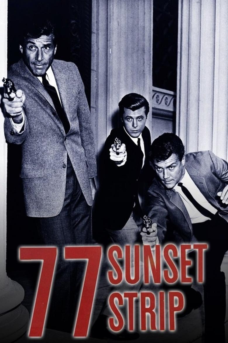 77 Sunset Strip Poster of 77 Sunset Strip