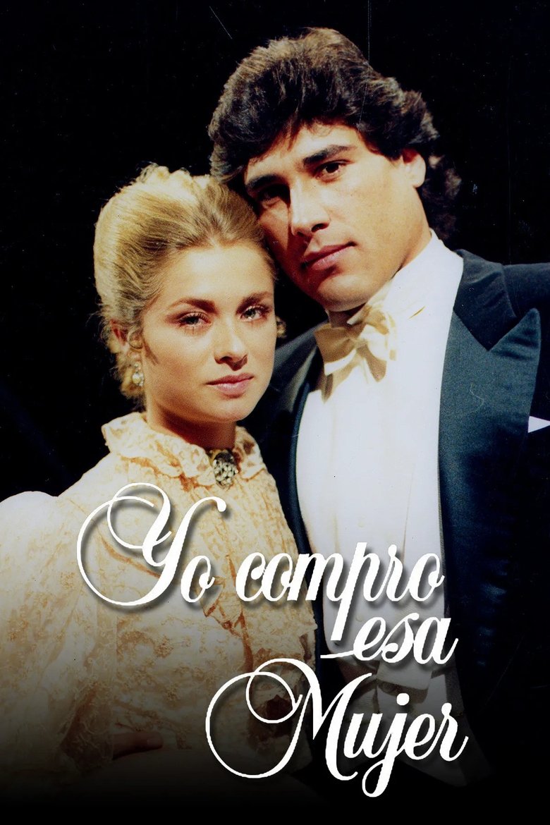 Yo compro esa mujer Poster of Yo compro esa mujer