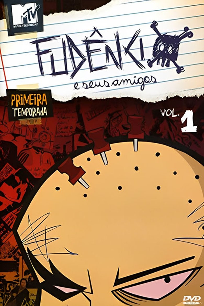 Episodes in Fudêncio E Seus Amigos - Season 1 - Season 1 Poster of Episodes in Fudêncio E Seus Amigos - Season 1 - Season 1