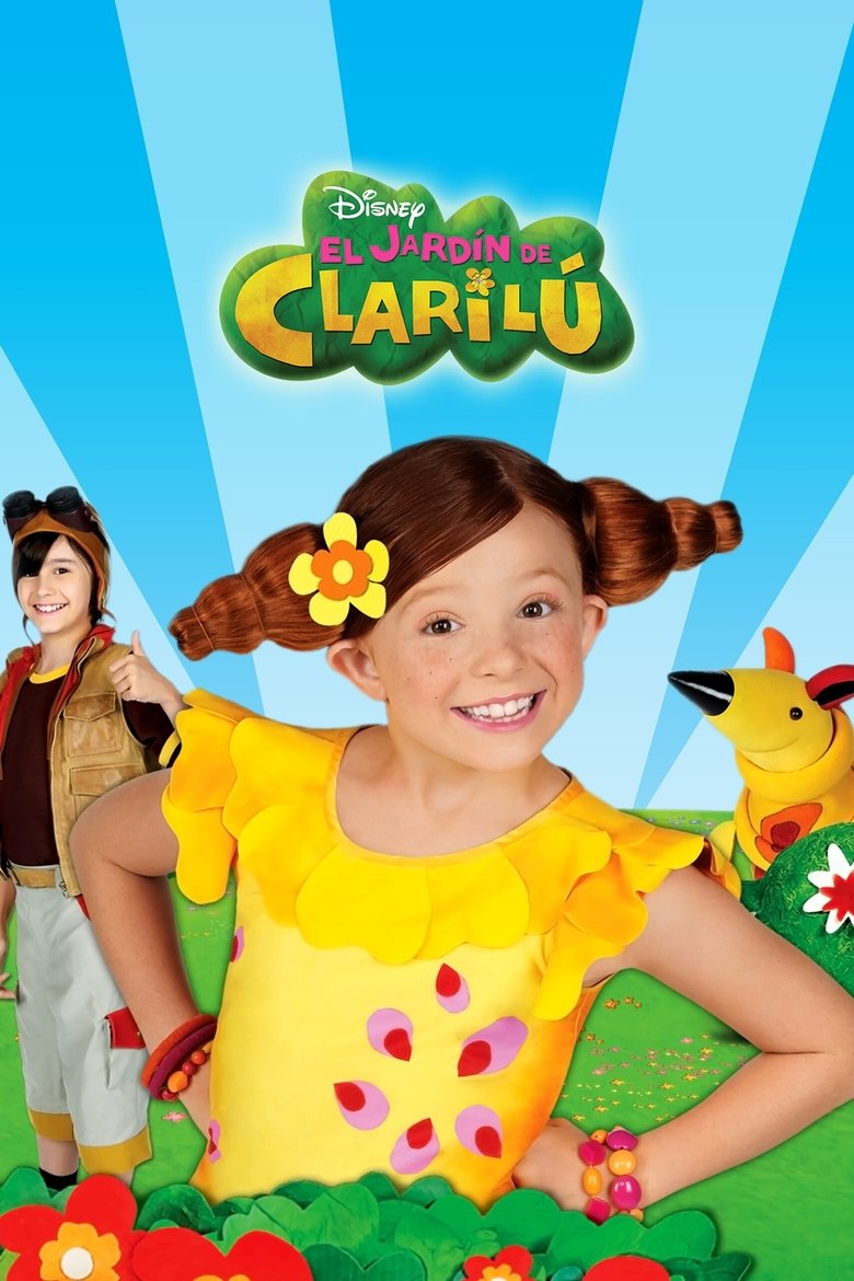 Episodes in El Jardín De Clarilú - Season 1 - Season 1 Poster of Episodes in El Jardín De Clarilú - Season 1 - Season 1