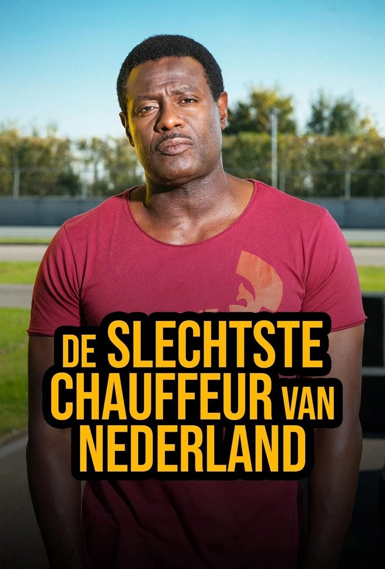 Episodes in De Slechtste Chauffeur Van Nederland - Season 3 - Season 3 Poster of Episodes in De Slechtste Chauffeur Van Nederland - Season 3 - Season 3