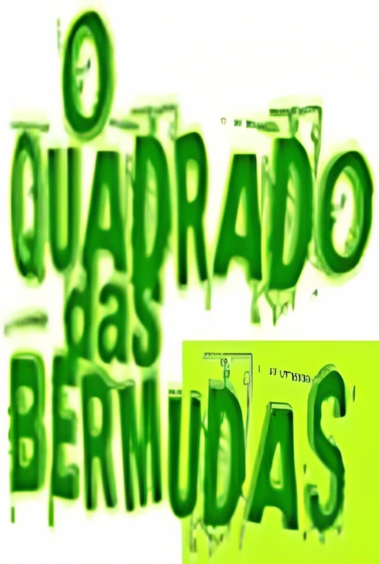 O Quadrado das Bermudas Poster of O Quadrado das Bermudas