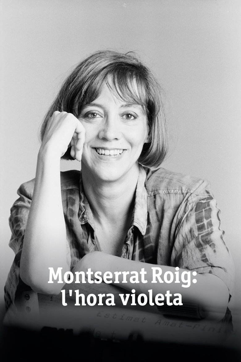 Montserrat Roig: l'hora violeta Poster of Montserrat Roig: l'hora violeta