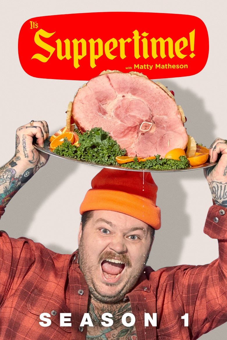 Episodes in It's Suppertime! - Season 1 - Season 1 Poster of Episodes in It's Suppertime! - Season 1 - Season 1