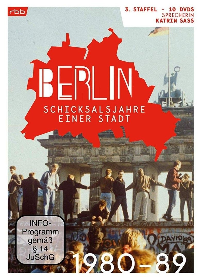 Episodes in Berlin Schicksalsjahre Einer Stadt - Season 3 - Season 3 Poster of Episodes in Berlin Schicksalsjahre Einer Stadt - Season 3 - Season 3
