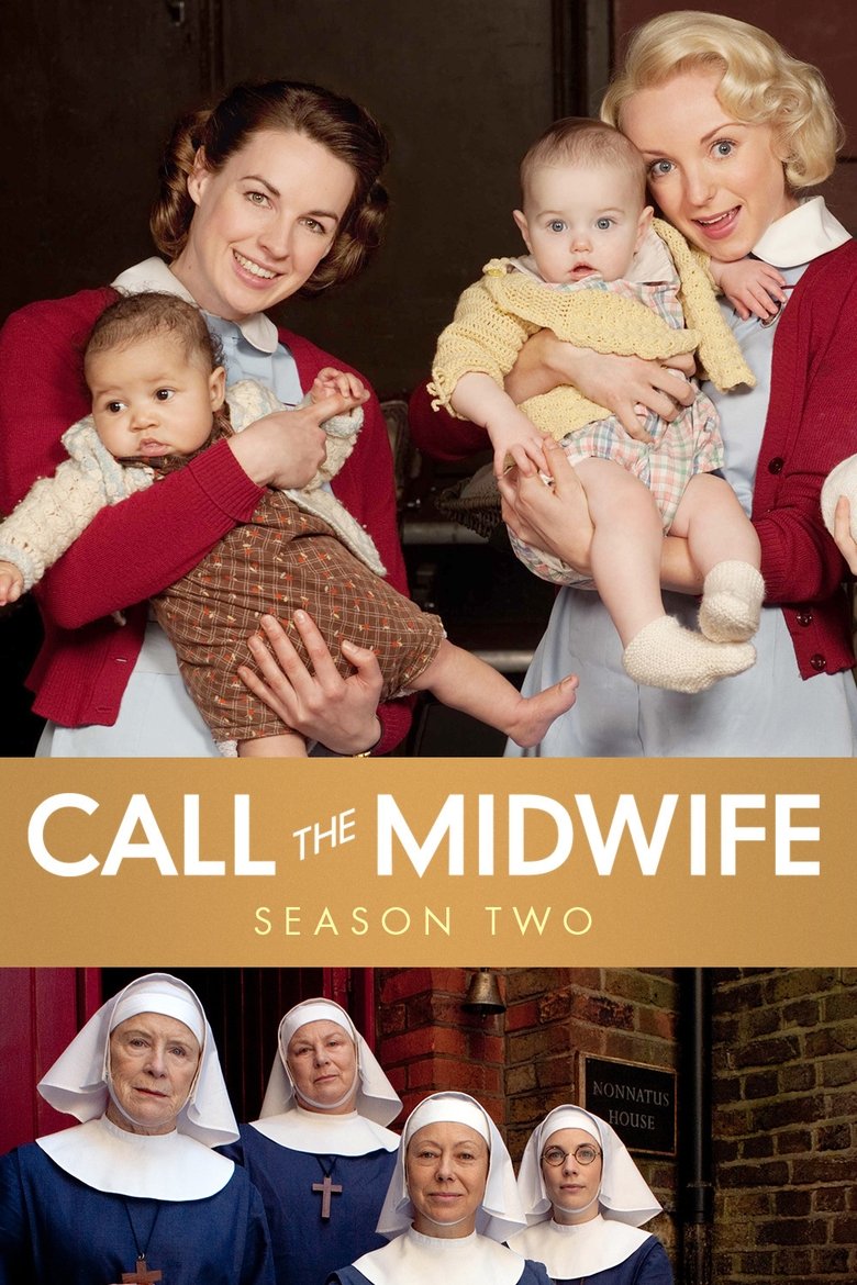 Episodes in Call The Midwife - Series 2 - Series 2 Poster of Episodes in Call The Midwife - Series 2 - Series 2