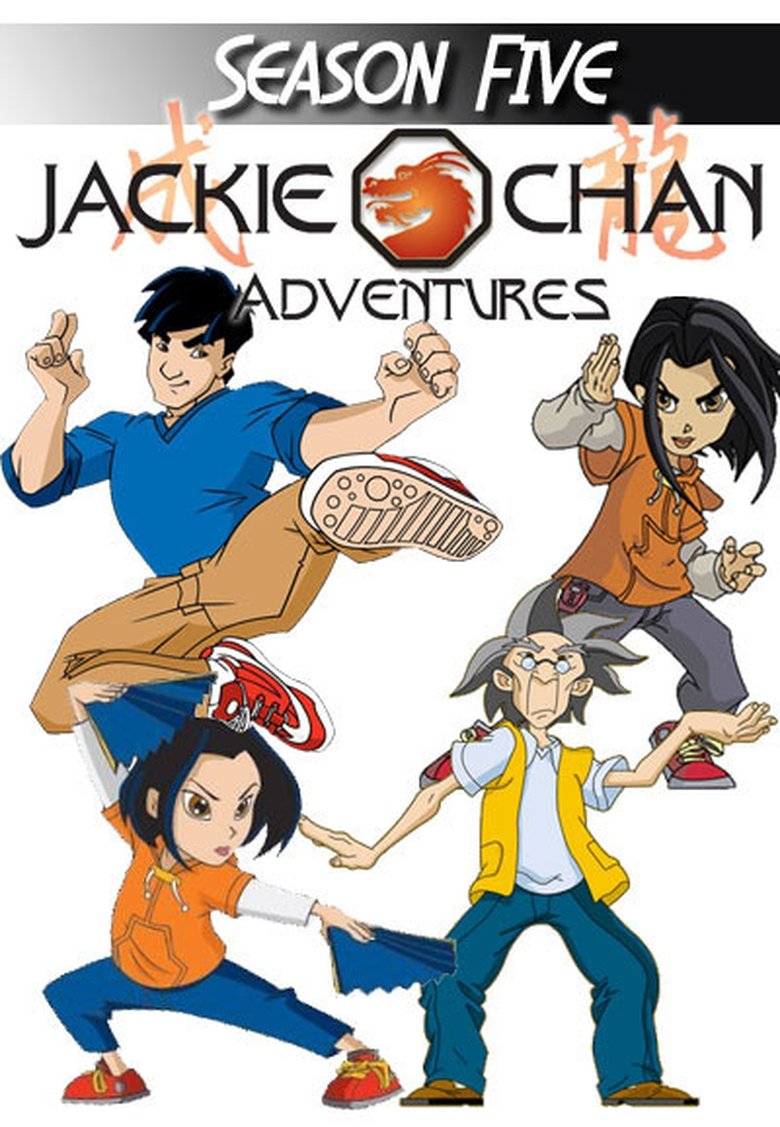 Episodes in Jackie Chan Adventures - Season 5 - Season 5 Poster of Episodes in Jackie Chan Adventures - Season 5 - Season 5