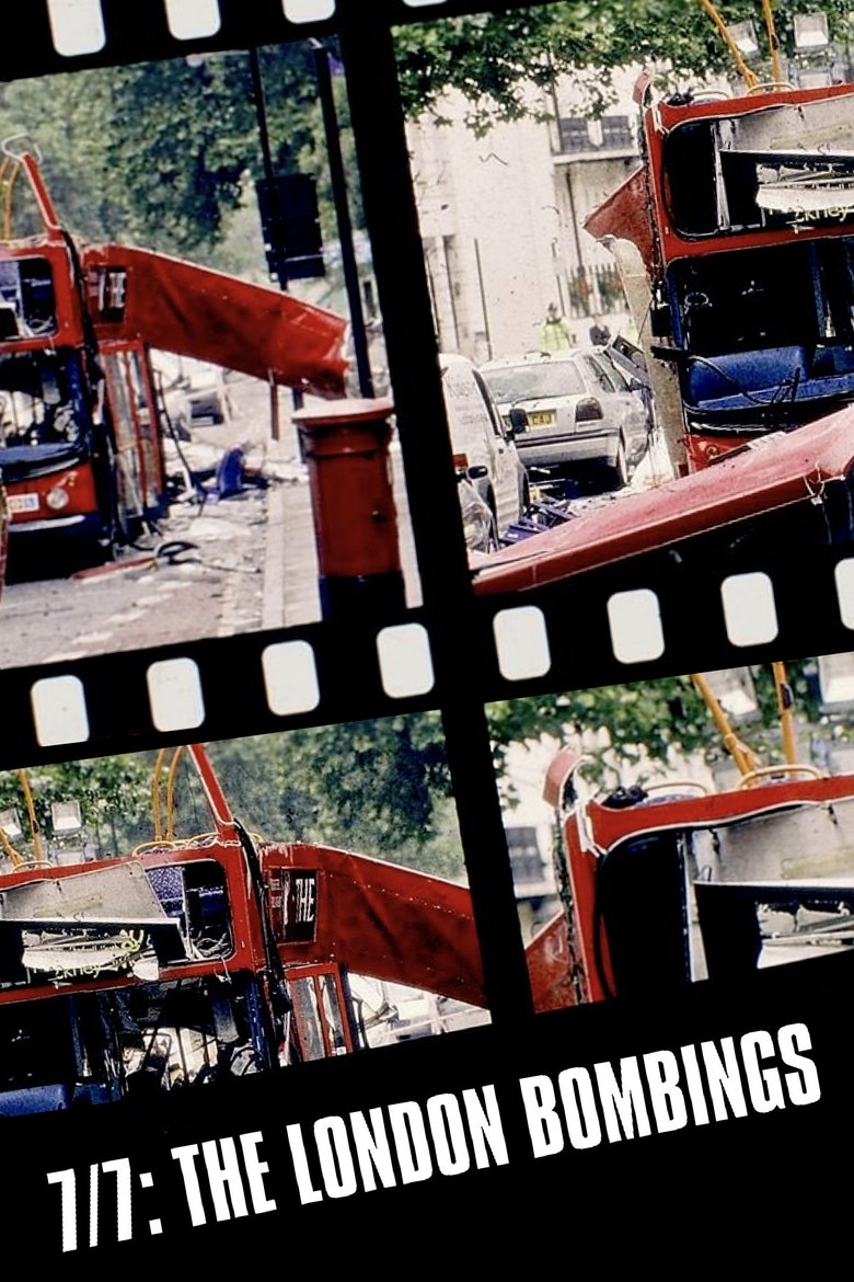 7/7: The London Bombings Poster of 7/7: The London Bombings