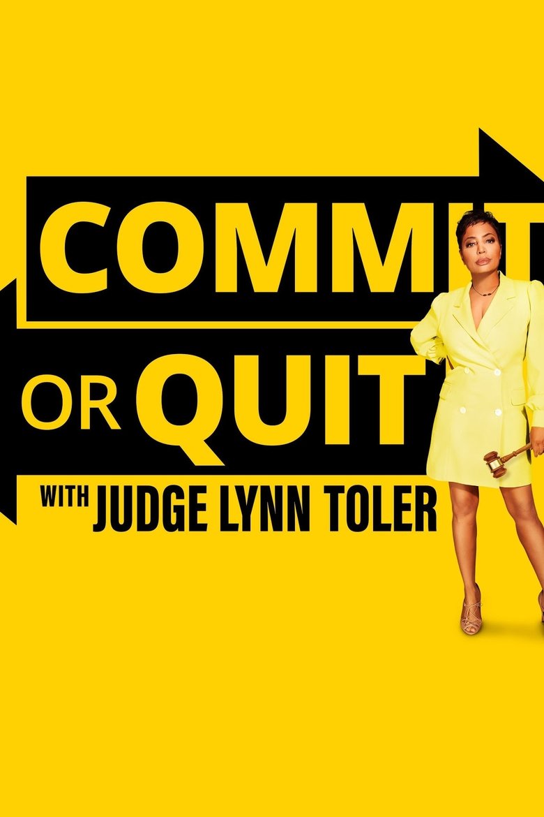 Commit or Quit Poster of Commit or Quit