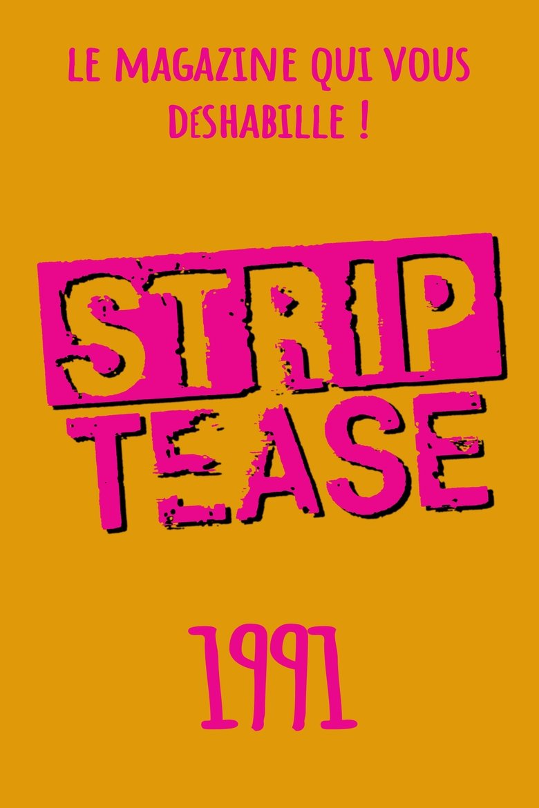 Episodes in Strip Tease - Season 7 - Season 7 Poster of Episodes in Strip Tease - Season 7 - Season 7