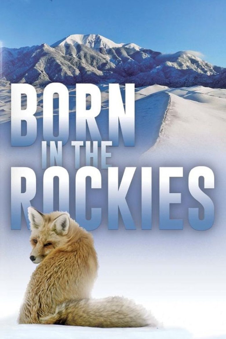Born in the Rockies Poster of Born in the Rockies