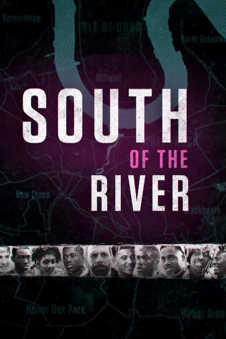 South Of The River Poster of South Of The River