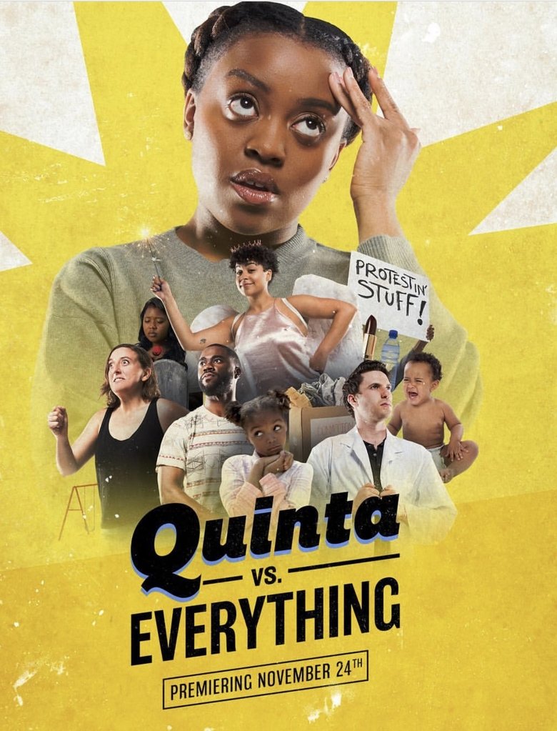 Cast and Crew in Quinta Vs. Everything - Season 1 - Episode 1 - Quinta vs. Womanhood Poster of Cast and Crew in Quinta Vs. Everything - Season 1 - Episode 1 - Quinta vs. Womanhood