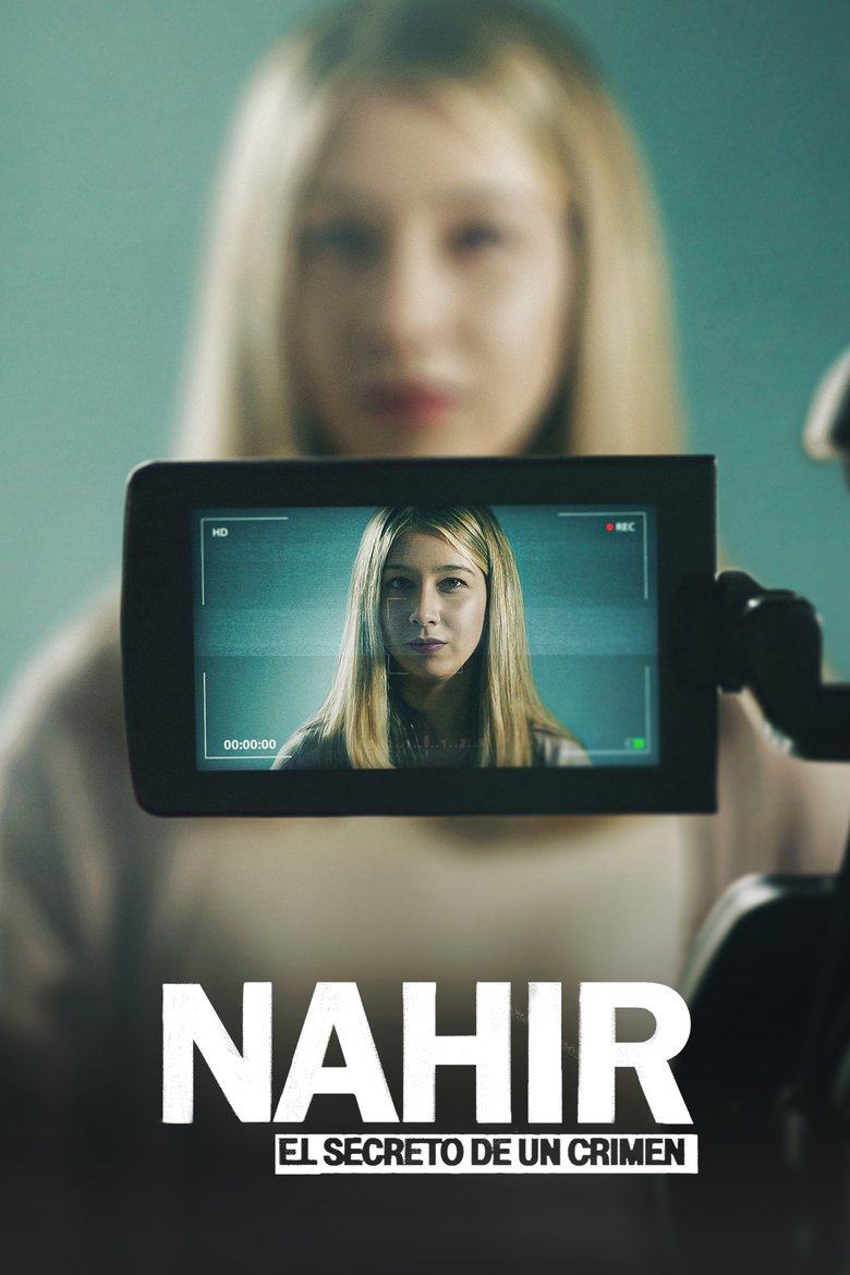 Nahir: The Secret of a Crime Poster of Nahir: The Secret of a Crime