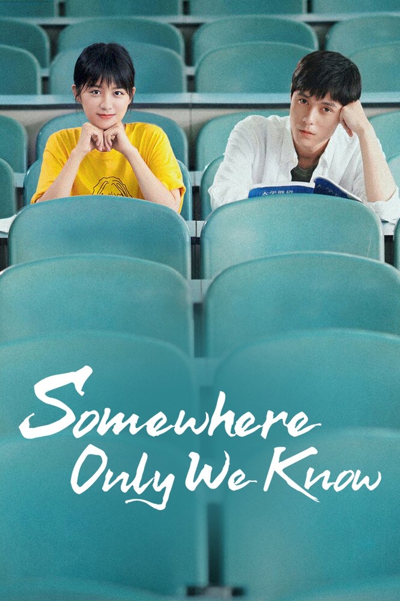 Somewhere Only We Know Poster of Somewhere Only We Know