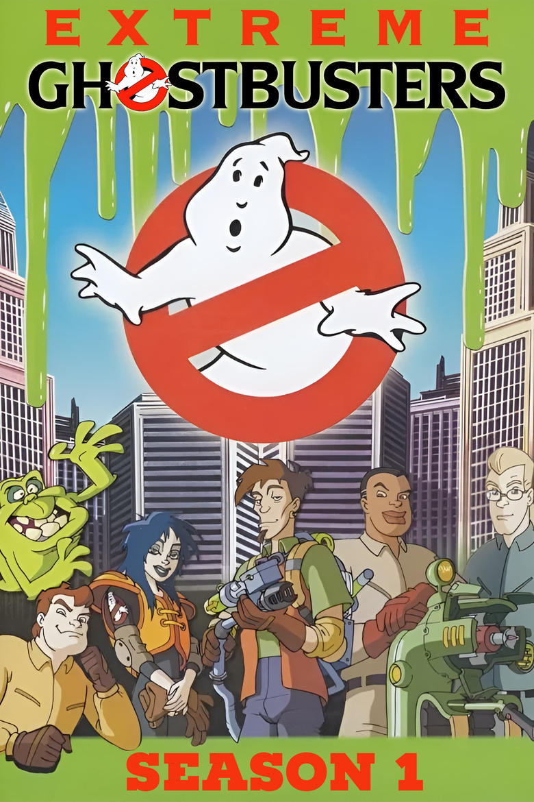 Episodes in Extreme Ghostbusters - Season 1 - Season 1 Poster of Episodes in Extreme Ghostbusters - Season 1 - Season 1