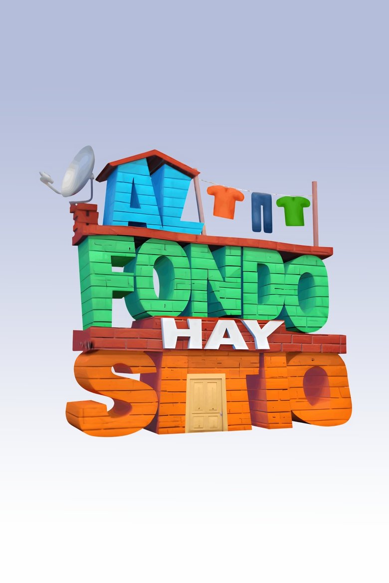 Al Fondo Hay Sitio Poster of Al Fondo Hay Sitio