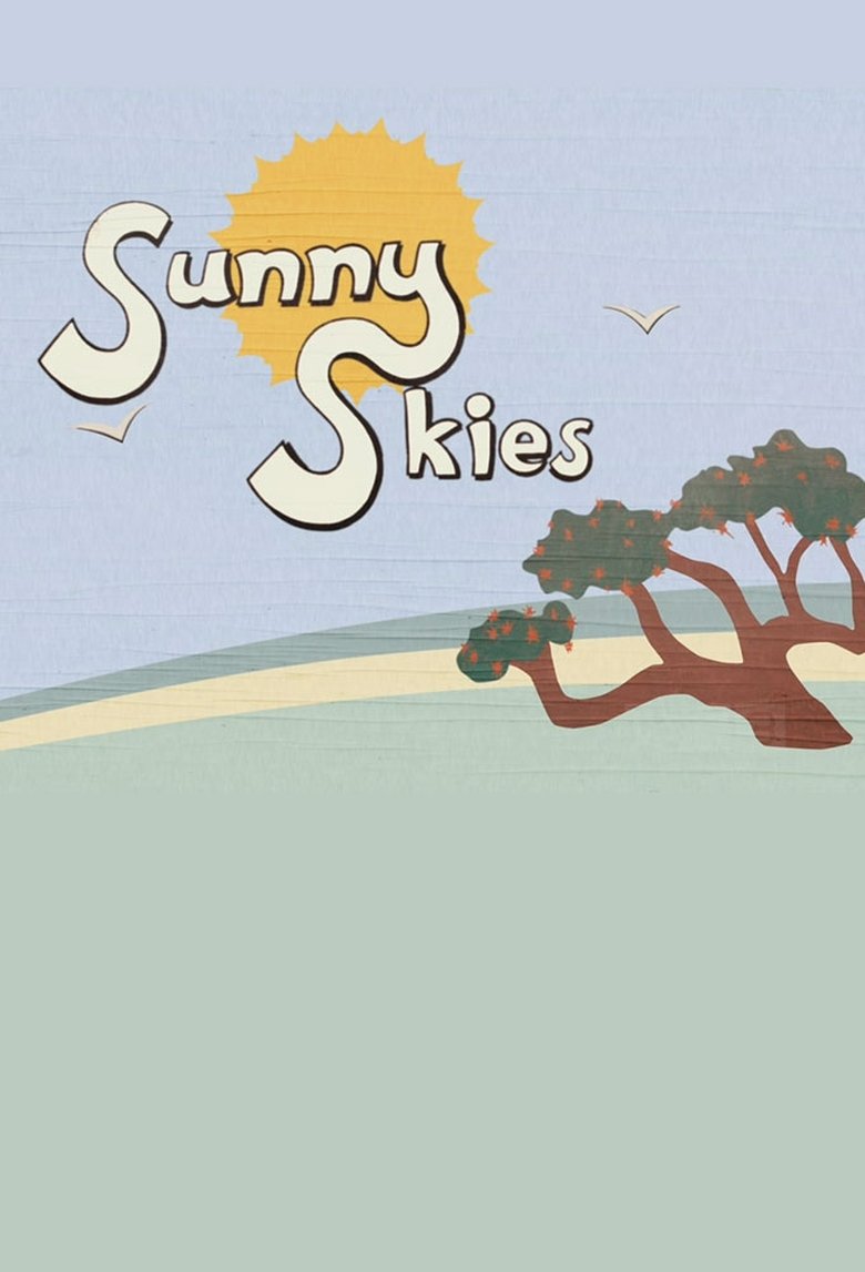 Sunny Skies Poster of Sunny Skies
