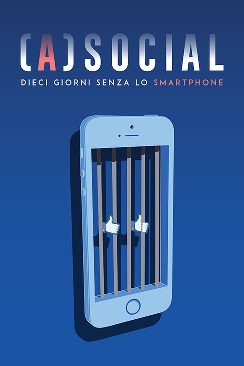 (A)social: 10 giorni senza lo smartphone Poster of (A)social: 10 giorni senza lo smartphone