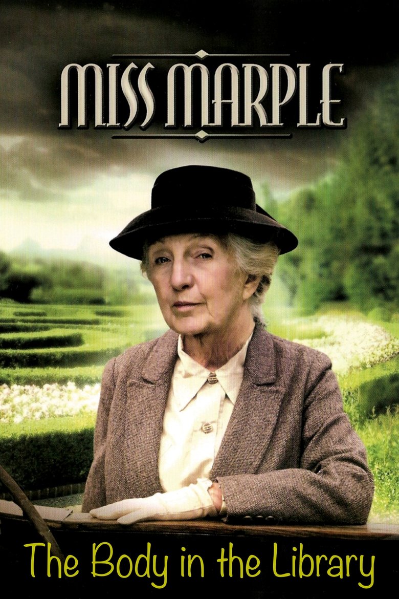 Episodes in Miss Marple The Body In The Library - Miniseries - Miniseries Poster of Episodes in Miss Marple The Body In The Library - Miniseries - Miniseries