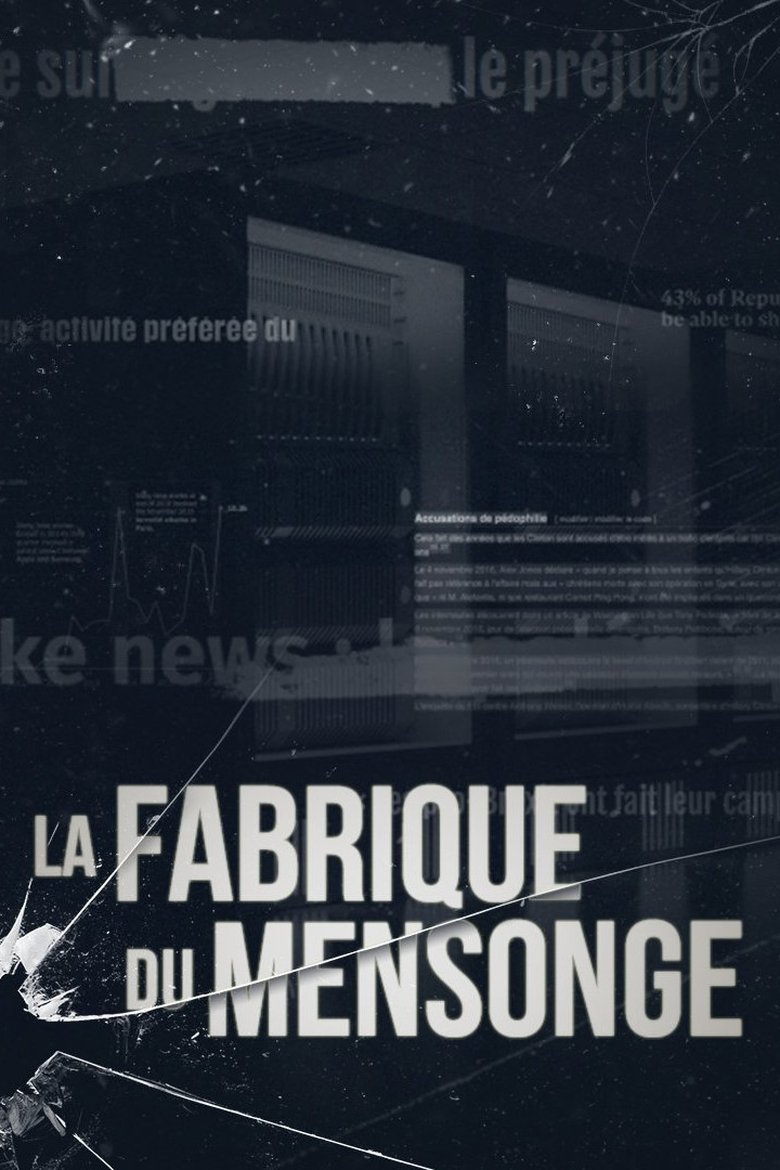 La Fabrique du mensonge Poster of La Fabrique du mensonge