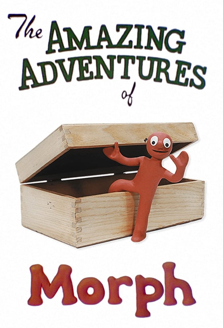 The Amazing Adventures of Morph Poster of The Amazing Adventures of Morph