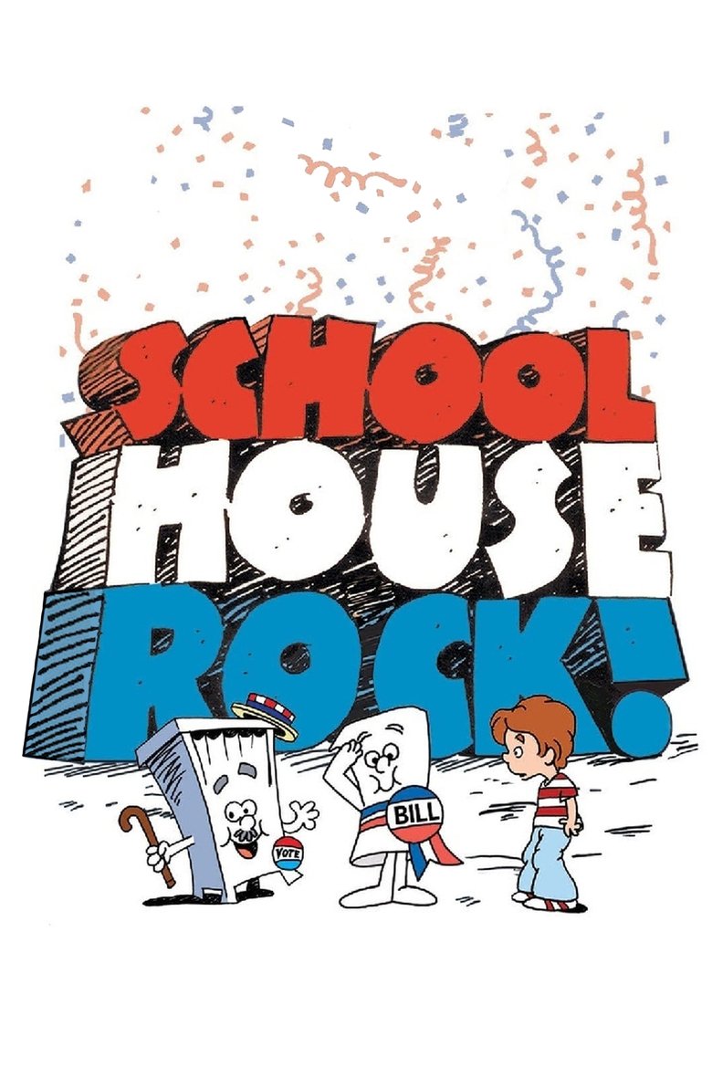 Schoolhouse Rock! Poster of Schoolhouse Rock!