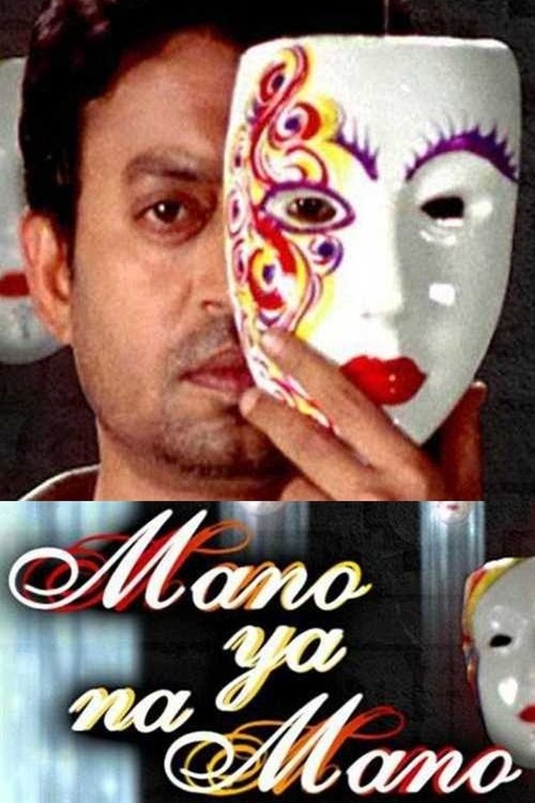 Mano Ya Na Mano Poster of Mano Ya Na Mano