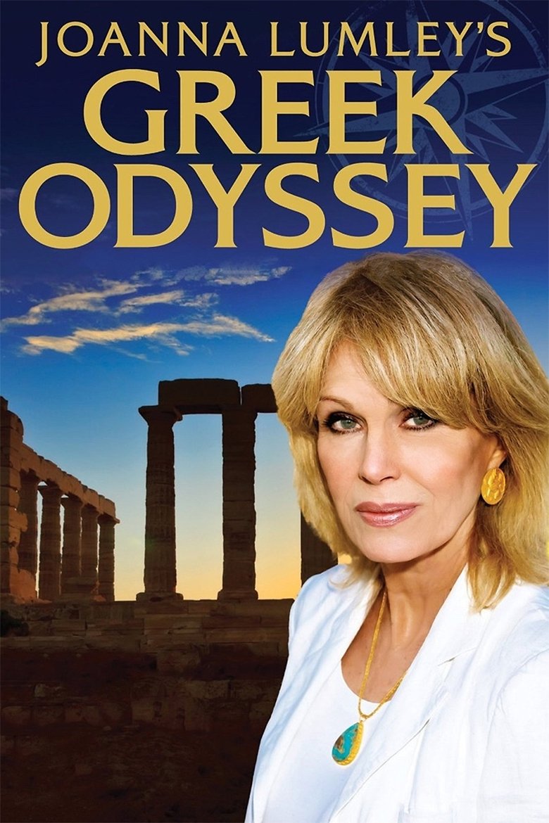 Joanna Lumley's Greek Odyssey Poster of Joanna Lumley's Greek Odyssey