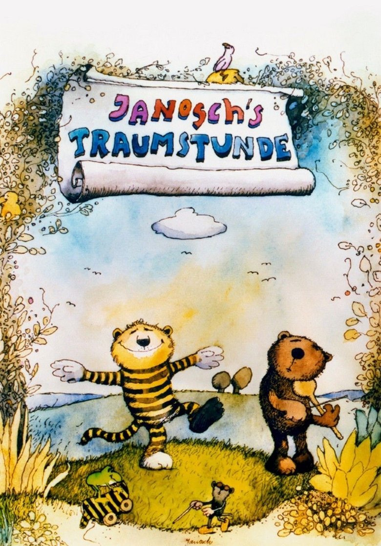 Janoschs Traumstunde Poster of Janoschs Traumstunde