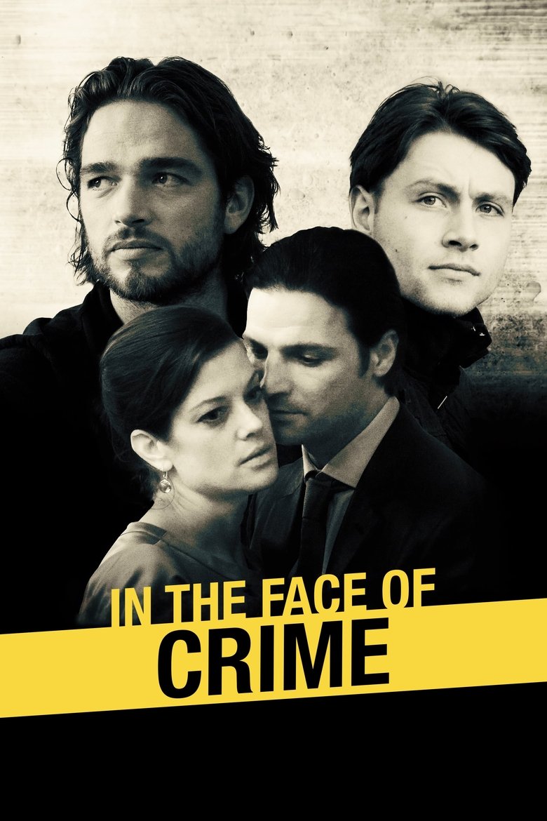 In the Face of Crime Poster of In the Face of Crime