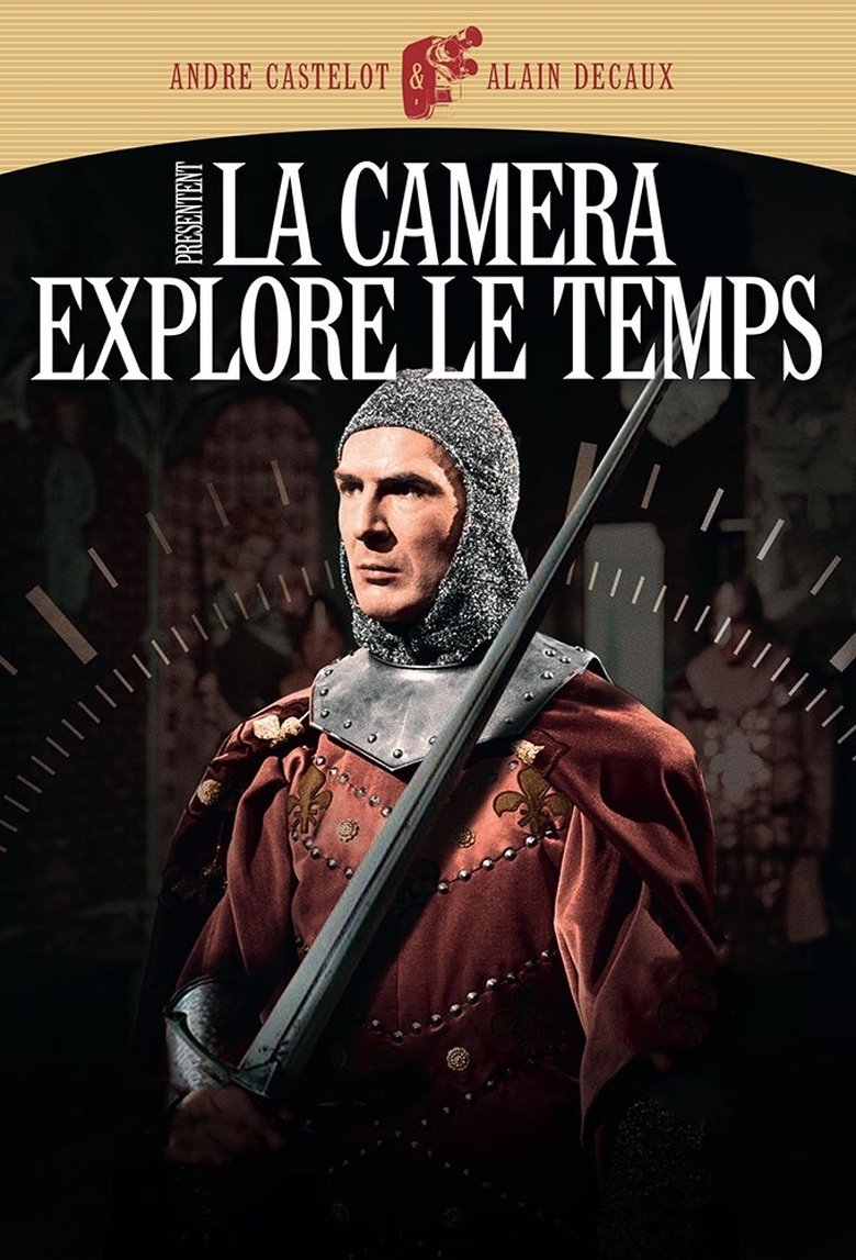 Episodes in La Caméra Explore Le Temps - Season 1 - Season 1 Poster of Episodes in La Caméra Explore Le Temps - Season 1 - Season 1