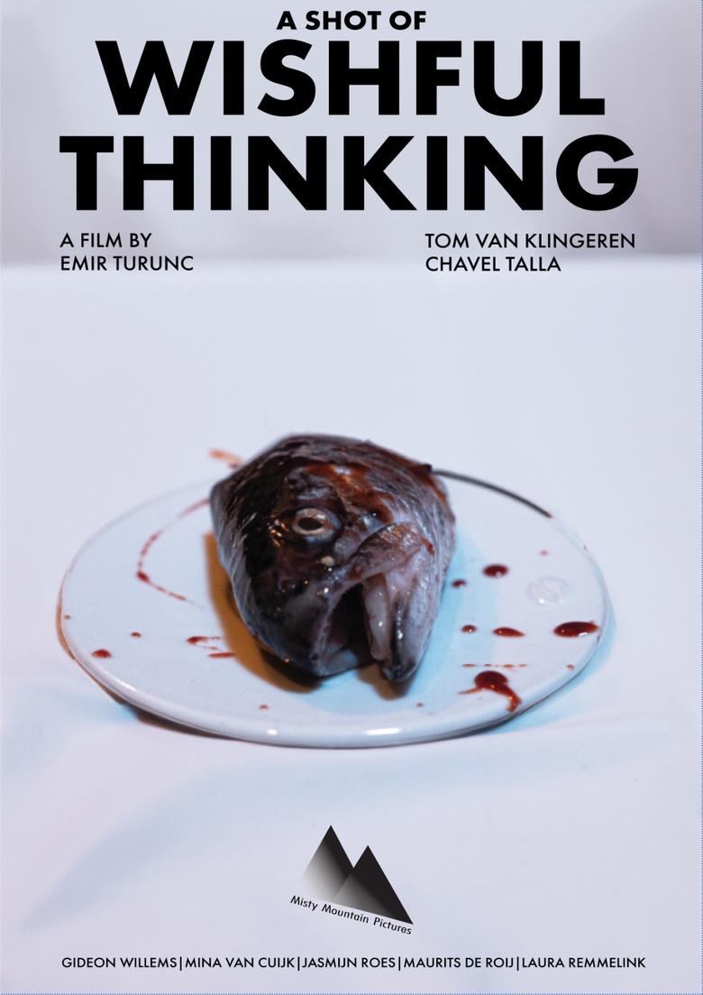 A Shot of Wishful Thinking Poster of A Shot of Wishful Thinking
