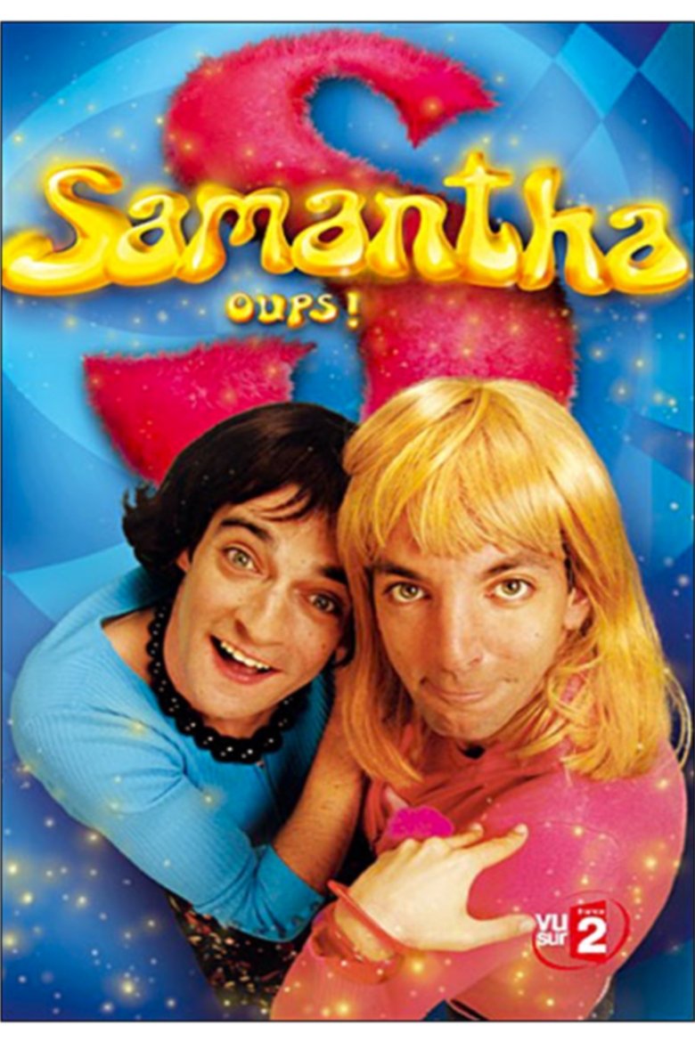 Episodes in Samantha Oups ! - Season 1 - Season 1 Poster of Episodes in Samantha Oups ! - Season 1 - Season 1