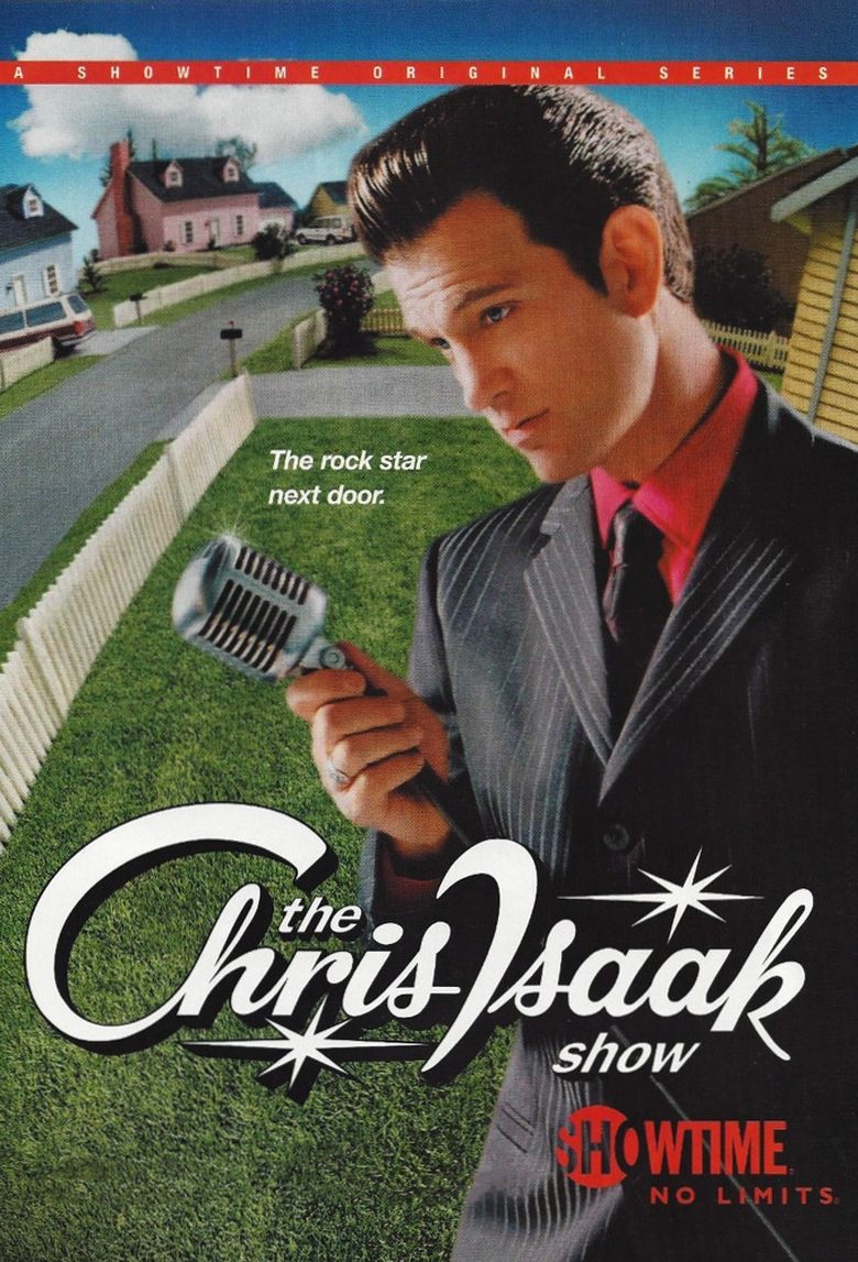 The Chris Isaak Show Poster of The Chris Isaak Show