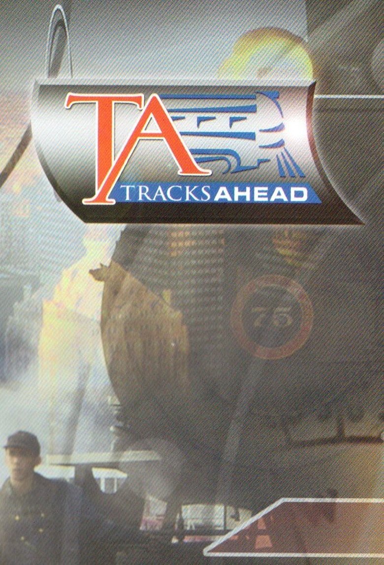 Tracks Ahead Poster of Tracks Ahead