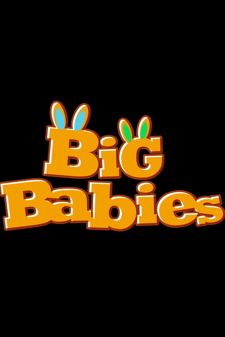 Big Babies Poster of Big Babies