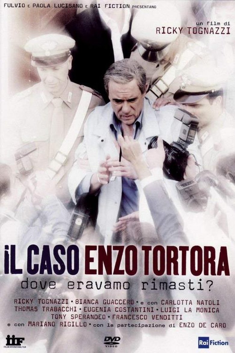 Il caso Enzo Tortora - Dove eravamo rimasti Poster of Il caso Enzo Tortora - Dove eravamo rimasti