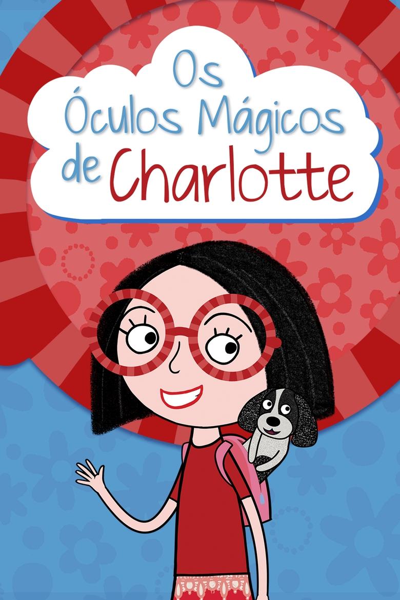 Os Óculos Mágicos de Charlotte Poster of Os Óculos Mágicos de Charlotte