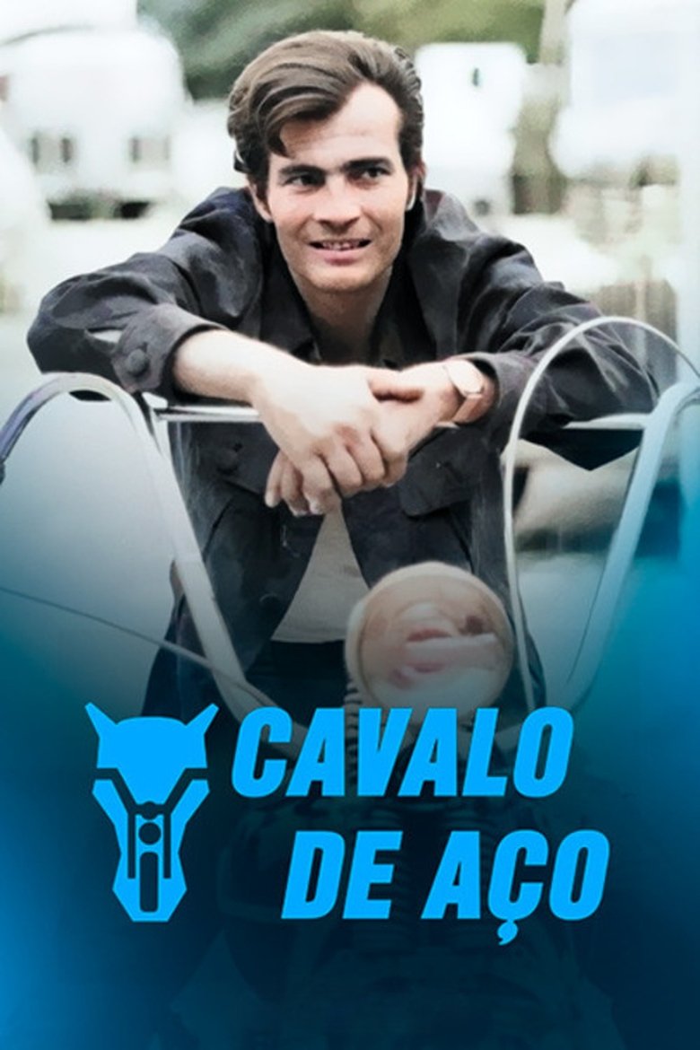 Cavalo de Aço Poster of Cavalo de Aço